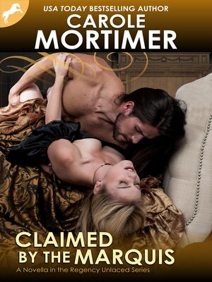 cover image of Claimed by the Marquis (Regency Unlaced 2)